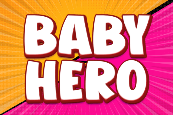 Baby Hero: The Bold Font That Makes Your Message Stand Out