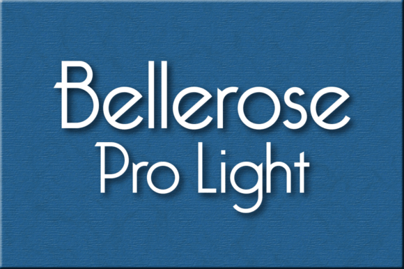 Bellerose Pro Light: A Display Font for Modern Marketing
