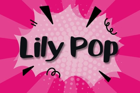 Boost Your Brand with Lily Pop Font