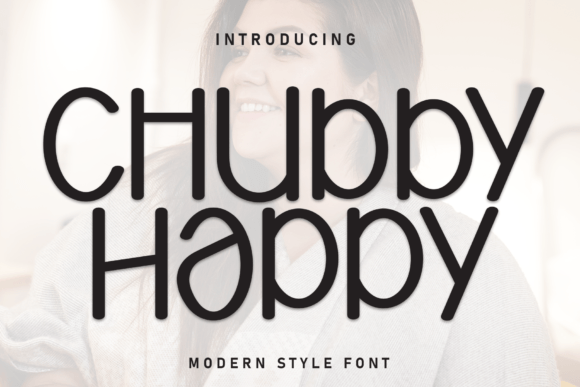 Chubby Happy: A Playful Display Font for Handmade Products and Printables