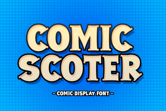 Comic Scoter: A Playful Display Font for Editorial Design