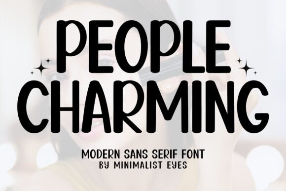 Elevate Your Brand with People Charming: A Display Font Built for Small Business