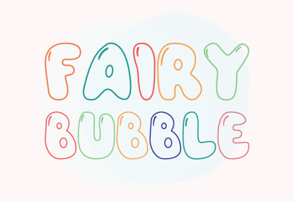 Fairy Bubble Font: A Playful Display Typeface for Small Business Branding