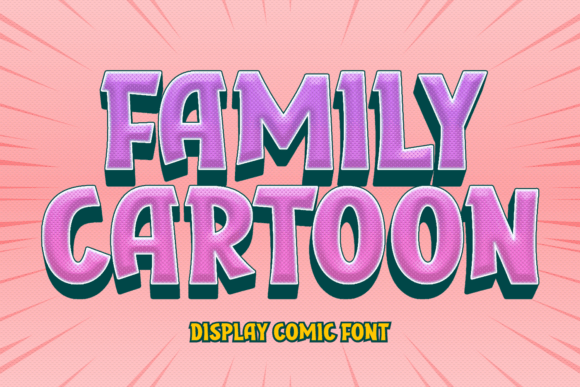 Family Cartoon: A Display Font That Brings Character to Campaigns