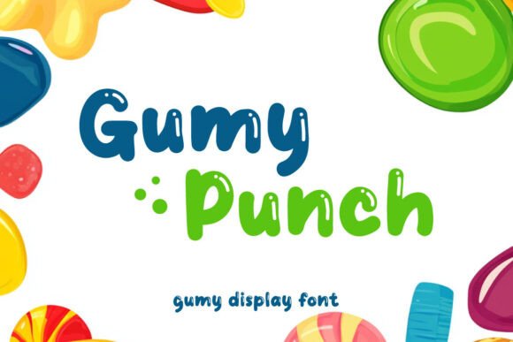 Gumy Punch: A Playful Display Font for Sweet Branding