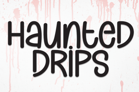 Haunted Drips: A Handwritten Font for Editorial Design with Eerie Appeal