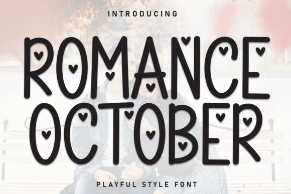 Romance October: A Display Font That Brings Gentle Charm to Editorial Design