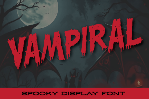 Vampiral: A Dramatic Display Font for Scroll-Stopping Campaigns
