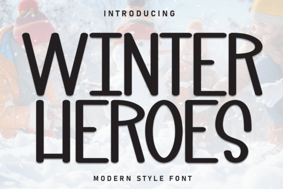 Winter Heroes Font: Whimsical Display Type for Handmade Brands